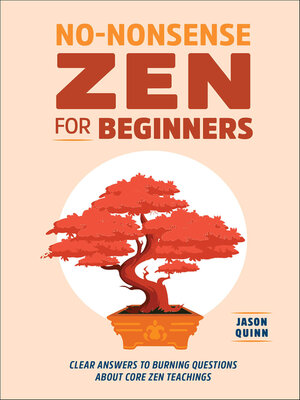 cover image of No-Nonsense Zen for Beginners
